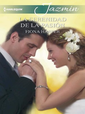 cover image of La serenidad de la pasión
